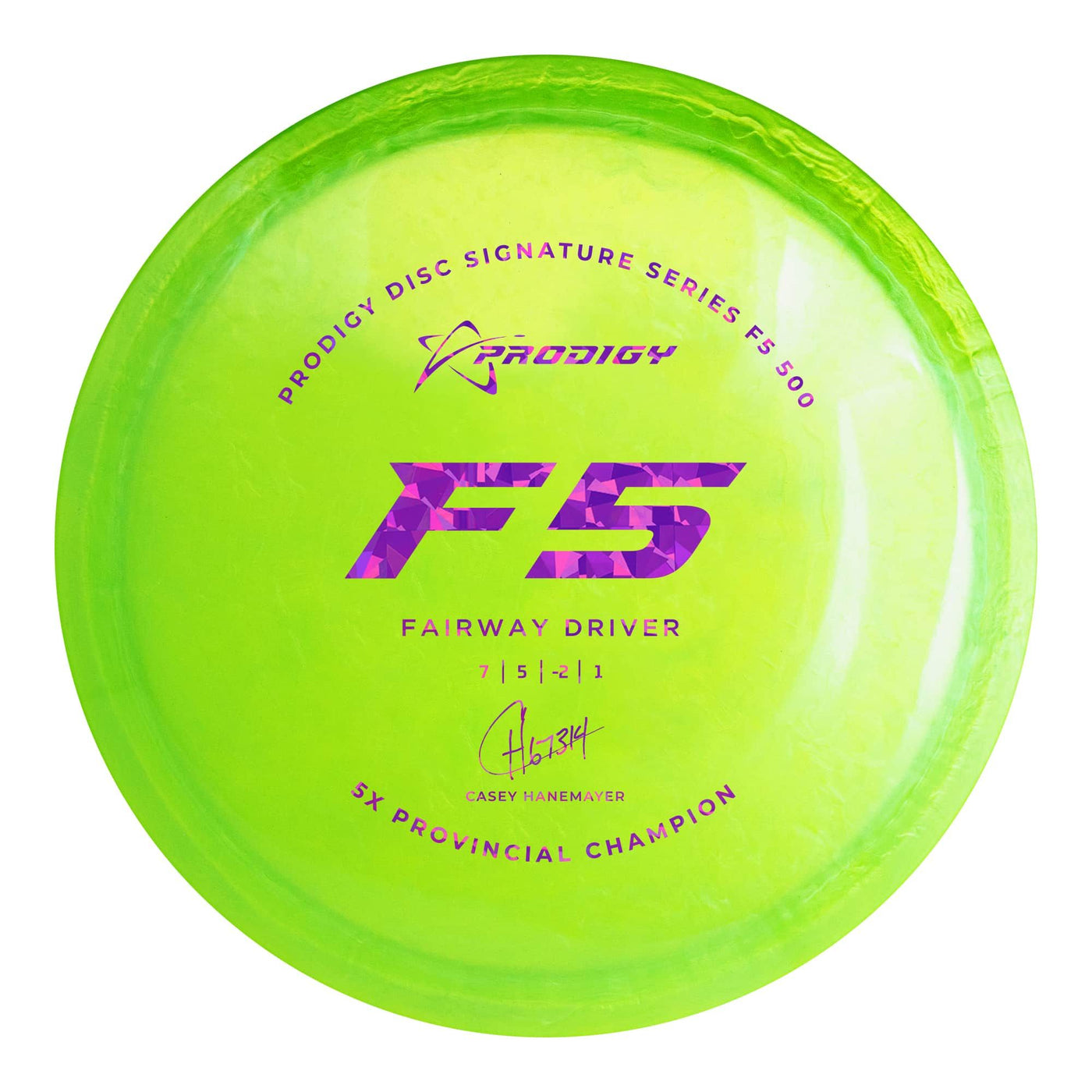 Prodigy 500 F5 Fairway Driver with 2022 Signature Series Casey Hanemayer 5X Provincial Champion Stamp - Speed 7