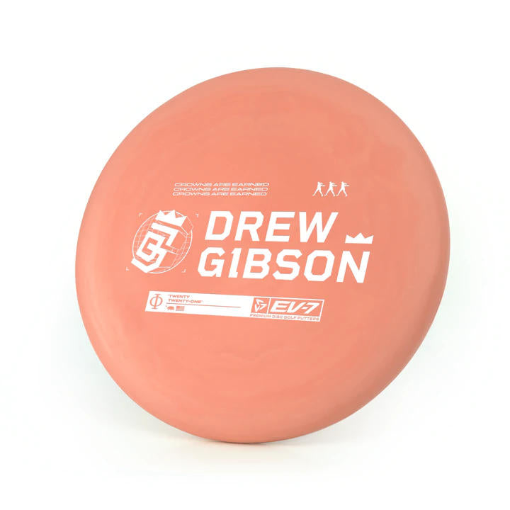 EV-7 OG Base Phi Putter with Drew Gibson - Crowns Are Earned - 2021 Stamp - Speed 3