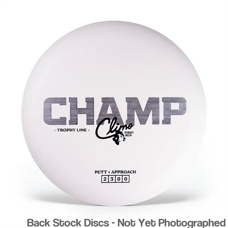 Climo Base Champ with 1st Run Stamp