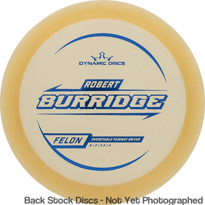 Dynamic Discs Lucid Gold Metal Flake Felon with Robert Burridge 2025 Signature Mold Stamp