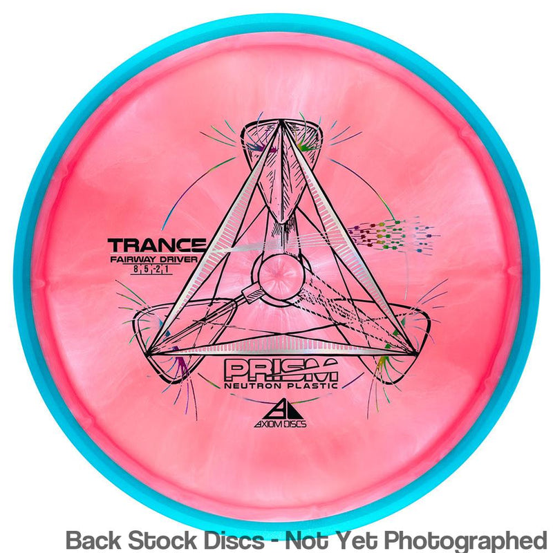 Axiom Prism Neutron Trance