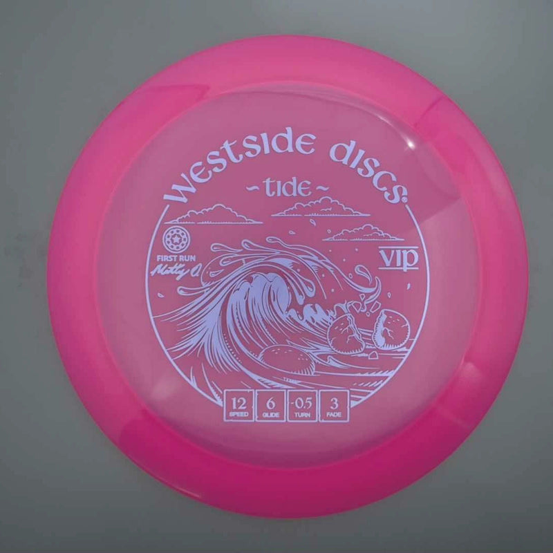 Westside VIP Tide with First Run Matty O. - Matt Orum Stamp- 175.2 Pink